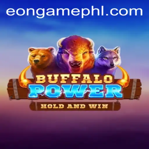 Unveiling the Thrills of BuffaloPower: A Deep Dive into the Game World